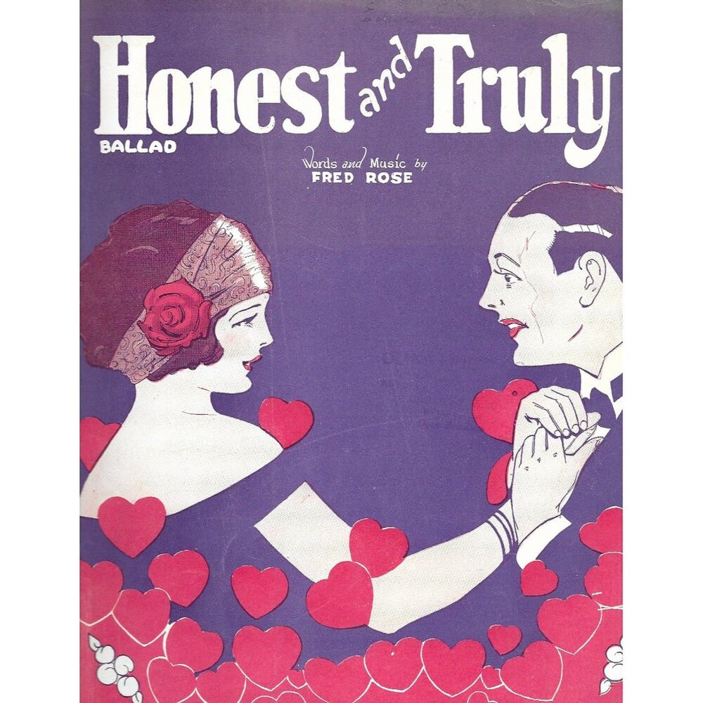 1924 Honest and Truly Sheet Music Fred Rose Leo Feist Love Ballad